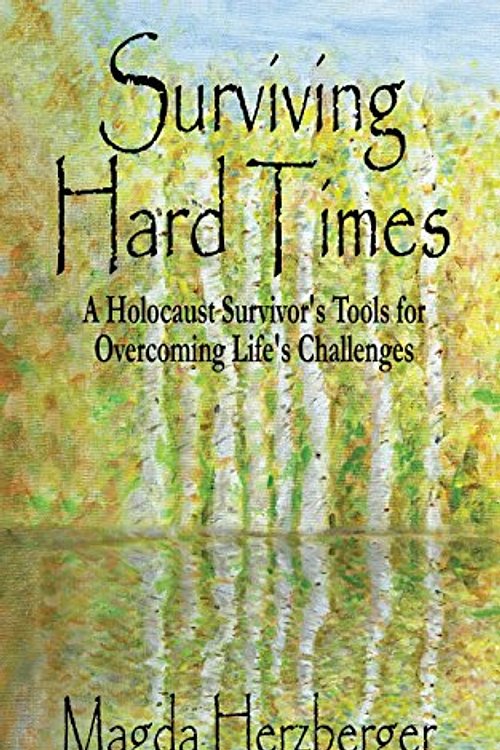 Cover Art for 9781628478891, Surviving Hard Times by Magda Herzberger