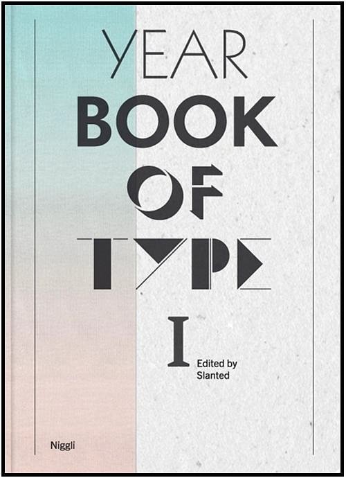 Cover Art for 9783721208610, Yearbook of Type I by Slanted