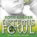 Cover Art for 9780141339146, Artemis Fowl and the Lost Colony by Eoin Colfer