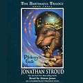 Cover Art for B000E1MW42, Ptolemy's Gate: The Bartimaeus Trilogy, Book 3 by Jonathan Stroud