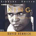 Cover Art for 9781596001084, King of the World by David Remnick