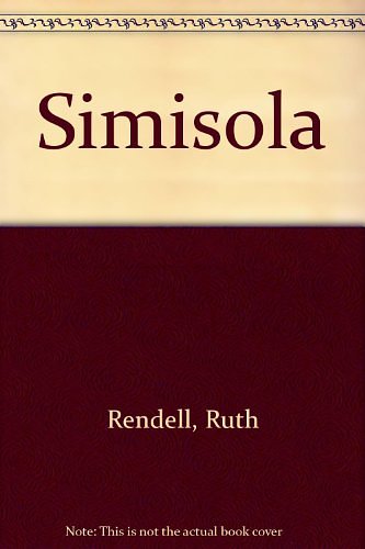 Cover Art for 9780517194072, Simisola by Ruth Rendell