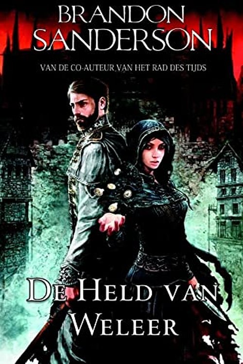 Cover Art for 9789024565320, De held van weleer by Brandon Sanderson