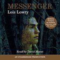 Cover Art for 9780307284211, Messenger by Lois Lowry