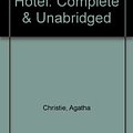 Cover Art for 9780745168128, At Bertram's Hotel: Complete & Unabridged by Agatha Christie