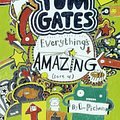 Cover Art for 9780606391016, Tom GatesEverything's Amazing (Sort Of) by Liz Pichon