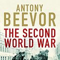 Cover Art for B007J2TMQ0, The Second World War by Antony Beevor