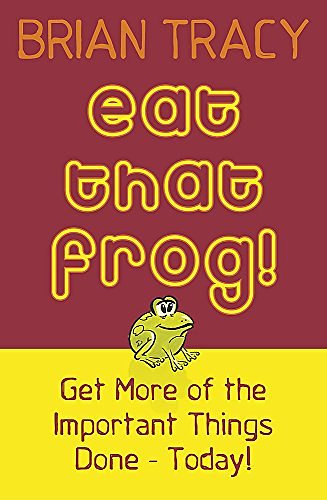 Cover Art for 9780340835043, Eat That Frog! by Brian Tracy