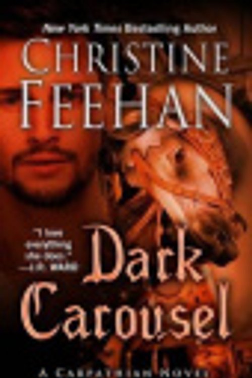 Cover Art for 9781410489715, Dark Carousel (Carpathian Novel) by Christine Feehan