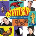 Cover Art for 9781647227647, Seinfeld: The Official Cookbook by Julie Tremaine, Brendan Kirby