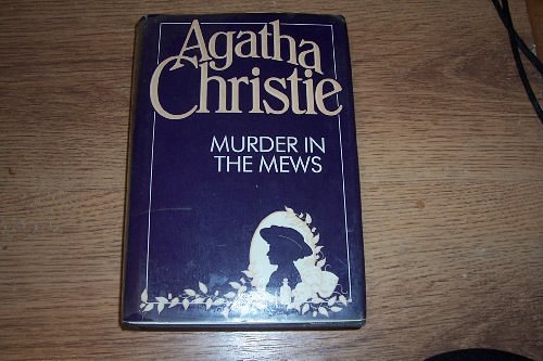 Cover Art for 9780002316712, Murder in the Mews by Agatha Christie