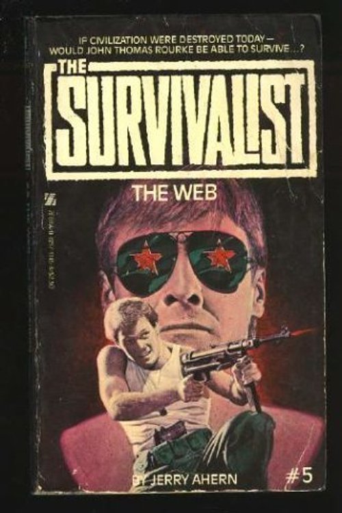 Cover Art for 9780821711453, The Web (The Survivalist) by Jerry Ahern