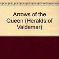 Cover Art for 9780886773113, Arrows of the Queen (Heralds of Valdemar) by Mercedes Lackey