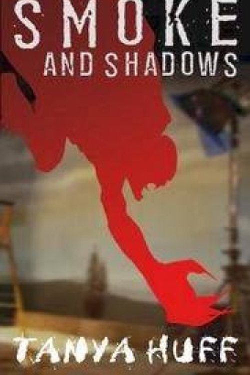 Cover Art for 9781841494760, Smoke and Shadows by Tanya Huff