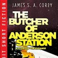 Cover Art for 9780316204088, The Butcher of Anderson Station by James S A Corey