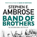 Cover Art for 9781471158292, Band of Brothers by Stephen E. Ambrose