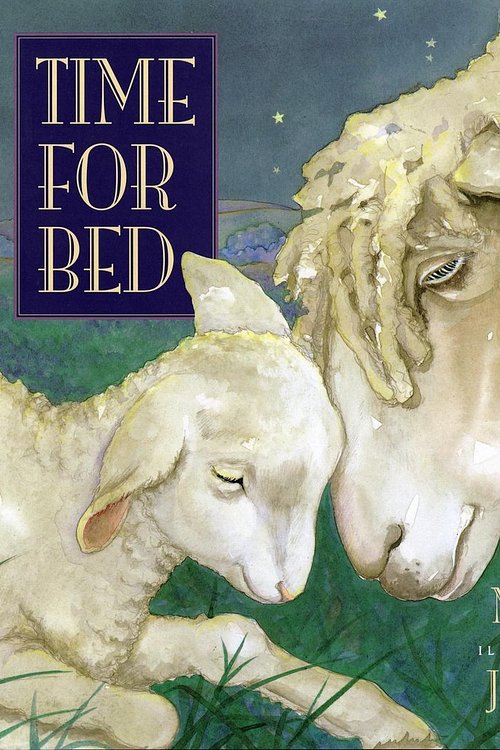 Cover Art for 9780152881832, Time for Bed by Mem Fox