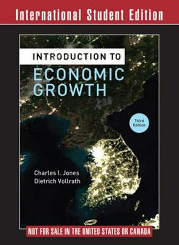 Cover Art for 9780393920789, Introduction to Economic Growth by Charles I. Jones, Dietrich Vollrath