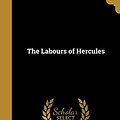 Cover Art for 9781373985408, The Labours of Hercules by Agatha Christie