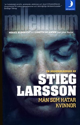 Cover Art for 9789170013683, Män som hatar kvinnor by Stieg Larsson