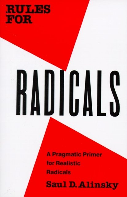Cover Art for 9780679721130, Rules For Radicals by Saul Alinsky