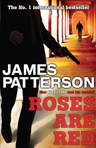 Cover Art for B0053YQMAK, Roses Are Red by James Patterson