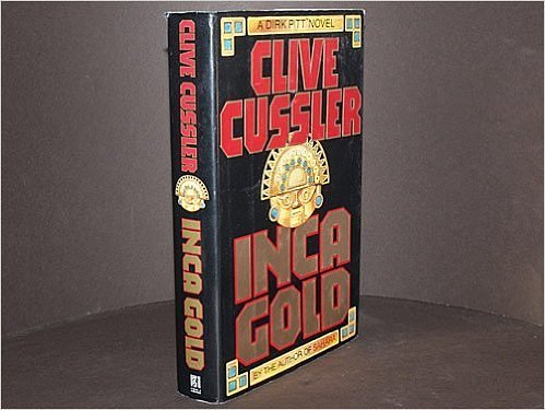 Cover Art for B002BJVF4I, By Clive Cussler - Inca Gold (1994-06-17) [Hardcover] by Clive Cussler