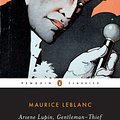 Cover Art for 9780143104865, Arsene Lupin, Gentleman-Thief by Maurice Leblanc