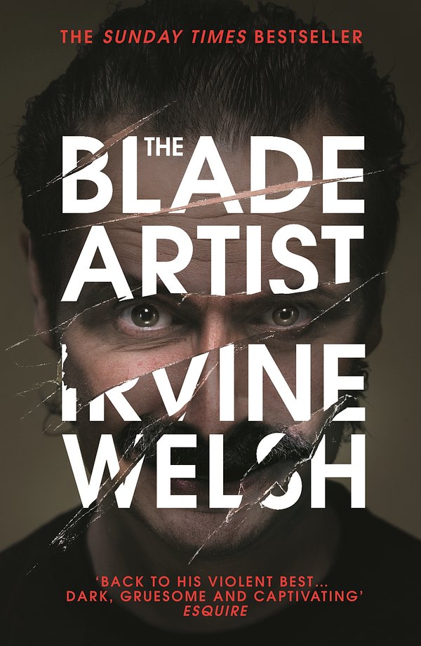 Cover Art for 9781784700553, The Blade Artist by Irvine Welsh