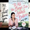 Cover Art for B071NSH7BX, To All the Boys I've Loved Before by Jenny Han