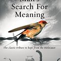 Cover Art for 9781844132393, Man's Search For Meaning: The classic tribute to hope from the Holocaust by Viktor E. Frankl