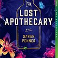 Cover Art for 9781488077494, The Lost Apothecary by Sarah Penner