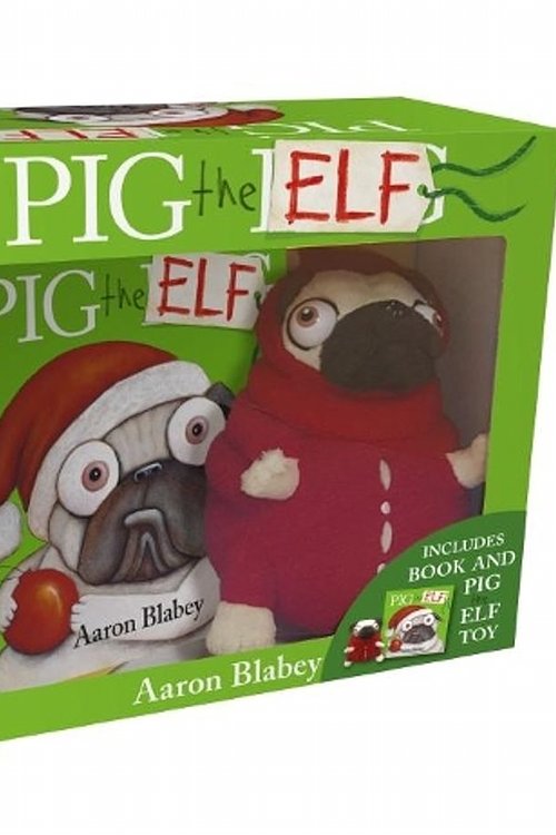 Cover Art for 9781742765488, Pig the Elf Mini HB + Plush by Aaron Blabey