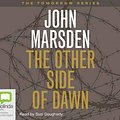 Cover Art for 9781740945066, The Other Side of Dawn by John Marsden