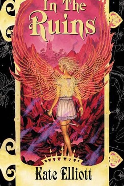 Cover Art for 9780756402686, In the Ruins by Kate Elliott