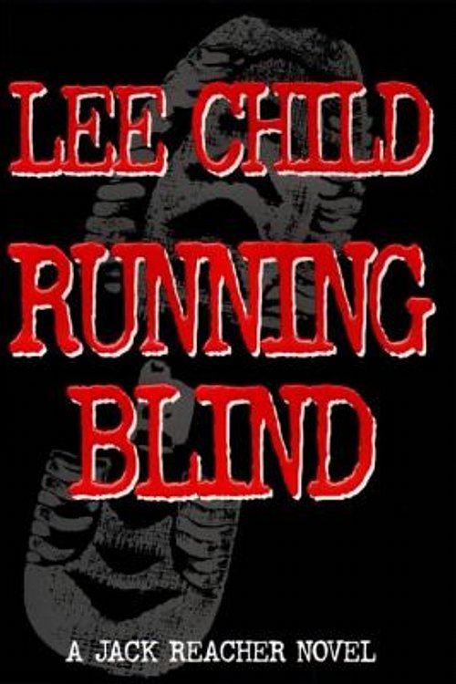 Cover Art for 9780399146237, Running Blind by Lee Child