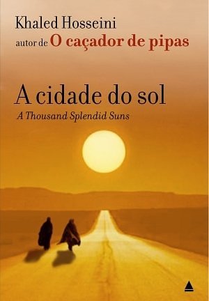 Cover Art for 0000000756983, Cidade do Sol - Thousand Splendid Suns (Em Portugues do Brasil) by Khaled Hosseini