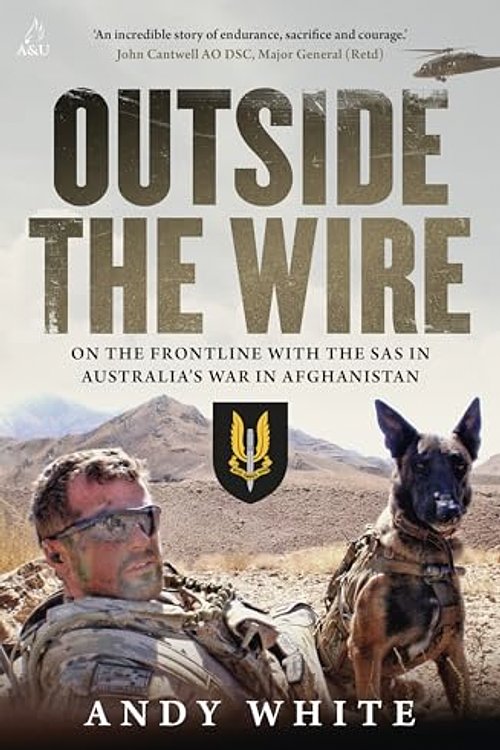 Cover Art for 9781761473876, Outside the Wire by Andy White