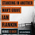 Cover Art for 9781409118480, Standing in Another Man's Grave by Ian Rankin