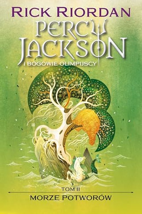 Cover Art for 9788367071963, Percy Jackson i bogowie olimpijscy (2) (Morze Potworów, Band 2) by Rick Riordan