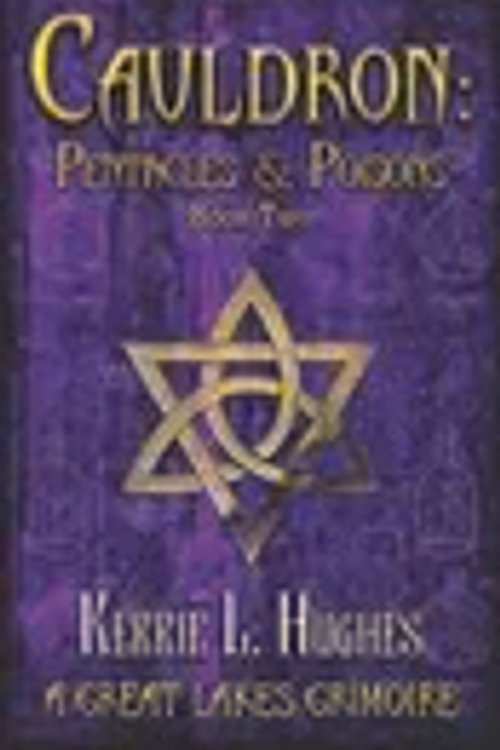 Cover Art for 9798740494487, Cauldron: Pentacles & Poisons: Book Two of Great Lakes Grimoire: 2 by Hughes, Kerrie  L.