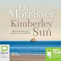 Cover Art for 9781742677163, Kimberley Sun by Di Morrissey