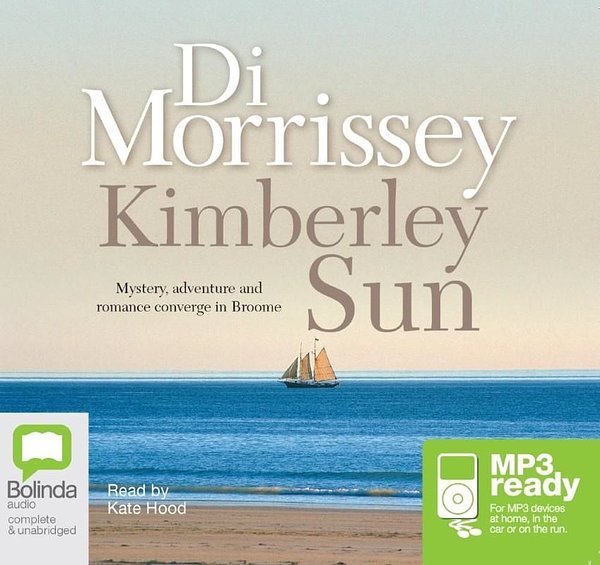 Cover Art for 9781742677163, Kimberley Sun by Di Morrissey