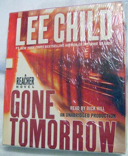 Cover Art for 9780739365915, Gone Tomorrow: A Jack Reacher Novel by Lee Child