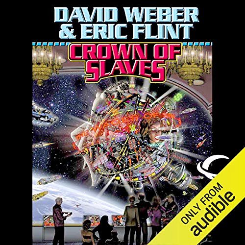 Cover Art for B0031Q9ZXS, Crown of Slaves by David Weber