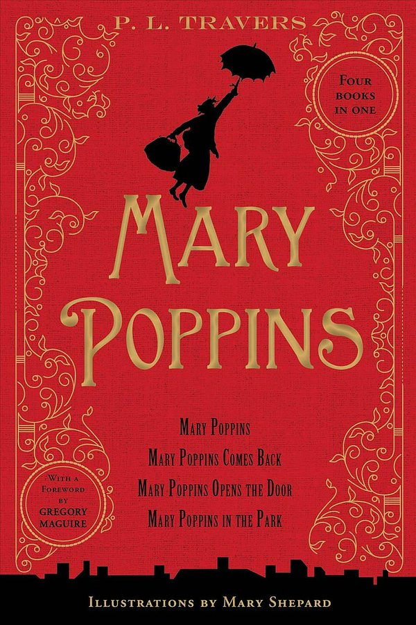 Cover Art for 9780544340473, Mary Poppins: 80th Anniversary Collection by Dr. P. L. Travers