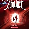 Cover Art for 9780545433167, Firelight (Amulet #7)Amulet (Paperback) by Kazu Kibuishi