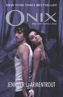 Cover Art for 9786068623818, Lux Vol.2: Onix (Romanian Edition) by Jennifer L. Armentrout