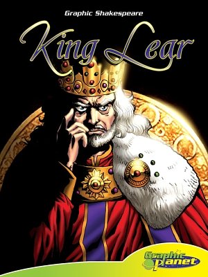 Cover Art for 9781616412654, King Lear by William Shakespeare, Ben Dunn