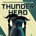 Cover Art for 9781406379532, Thunderhead by Neal Shusterman